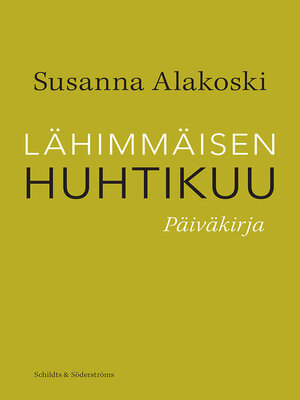 cover image of Lähimmäisen huhtikuu